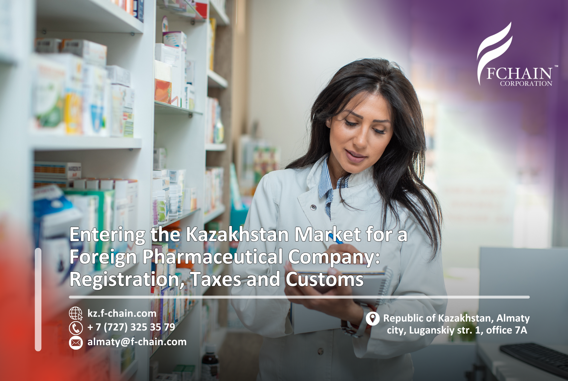 Entering the Kazakhstan Market for a Foreign Pharmaceutical Company: Registration, Taxes and Customs